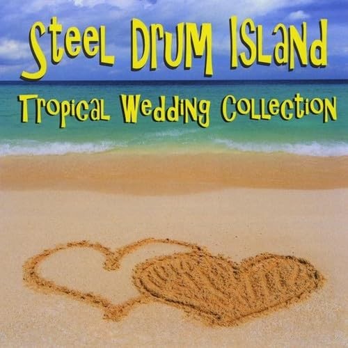 Steel Drum Island: Tropical Wedding Collection