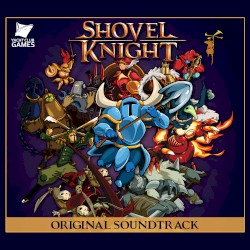 Shovel Knight: Original Soundtrack