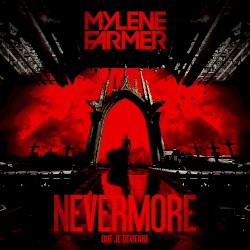 Que je devienne... (Nevermore live, radio edit)