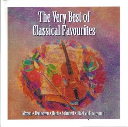 The Greatest Composer Series: The Very Best of Classical Favorites