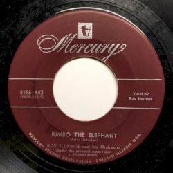 Jumbo the Elephant / Baby What's the Matter With You