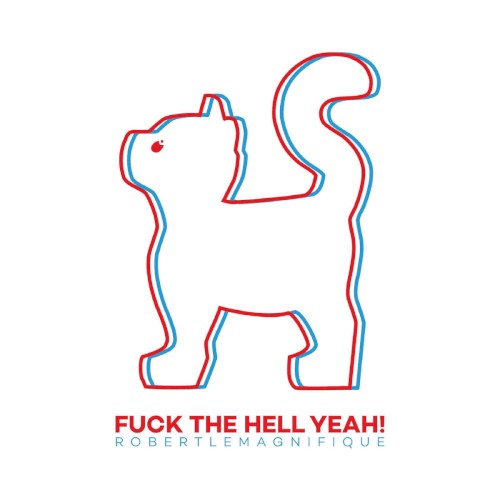 Fuck the Hell Yeah!