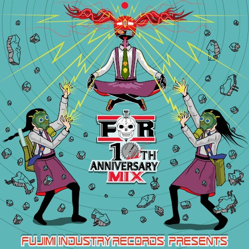 FIR 10th Anniversary Mix