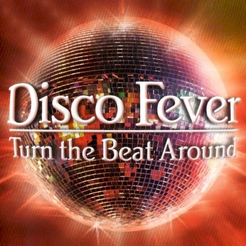 Disco Fever: Turn the Beat Around