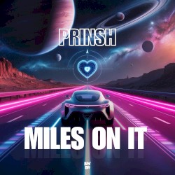 Miles On It