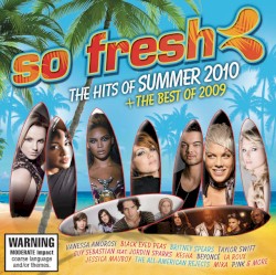 So Fresh: The Hits of Summer 2010 & The Best of 2009