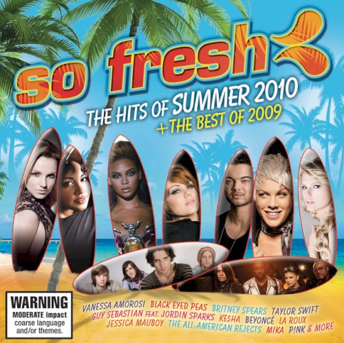 So Fresh: The Hits of Summer 2010 & The Best of 2009