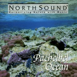 Pachelbel Ocean