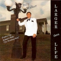 Larger Than Life