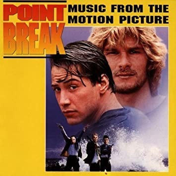 Point Break: Music From the Motion Picture
