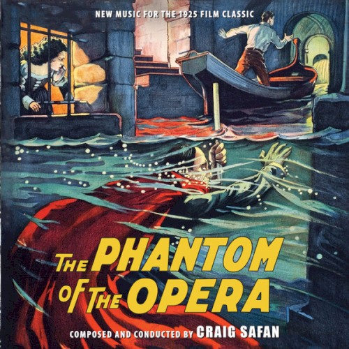 The Phantom Of The Opera - New Music for the 1925 Film Classic