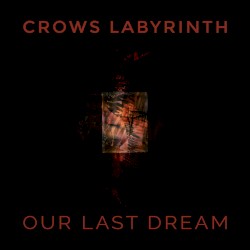 Our Last Dream