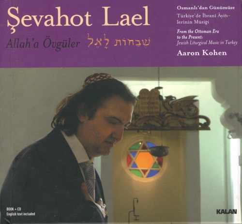 Şevahot Lael / Allah'a Övgüler
