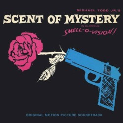 Scent of Mystery: Original Motion Picture Soundtrack