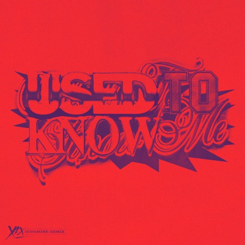 Used to Know Me (Dopamine VIP remix)