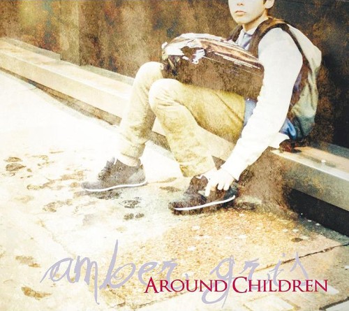 AROUND CHILDREN