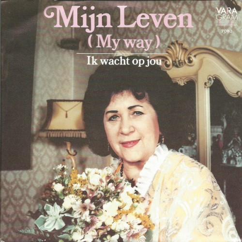 Mijn leven (My Way) / Ik wacht op jou