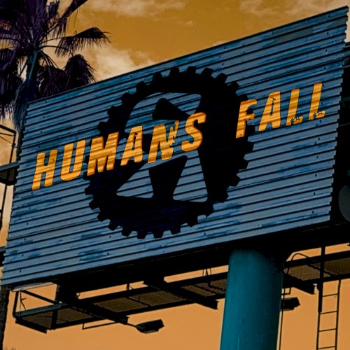 Humans Fall