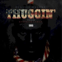 Thuggin'