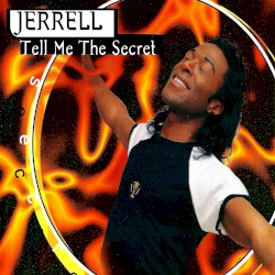 Tell Me The Secret