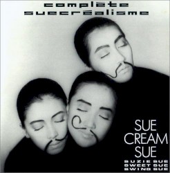 Complete Suecréalisme
