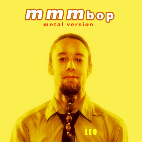 MMMBop (Metal Version)