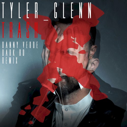 Trash (Danny Verde Dark 80 Remix)