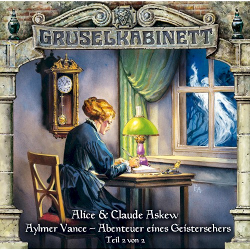 Aylmer Vance – Abenteuer eines Geistersehers (Teil 2 von 2)
