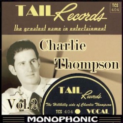 Charlie Thompson Vol. 2