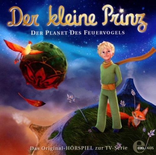 Der kleine Prinz: Der Planet des Feuervogels