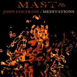 John Coltrane: Meditations