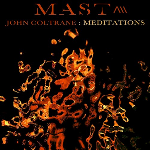 John Coltrane: Meditations