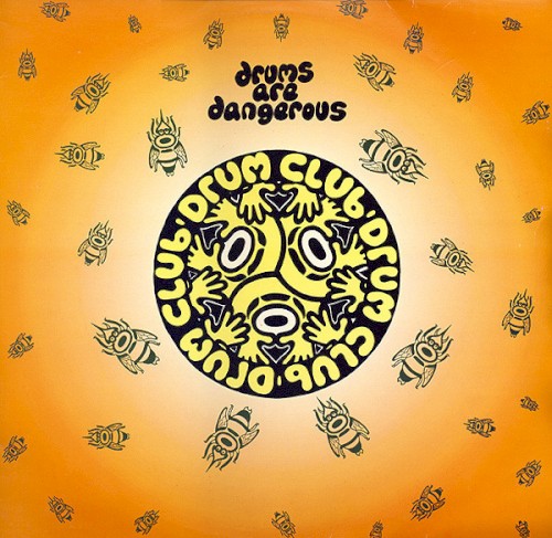 Drums Are Dangerous