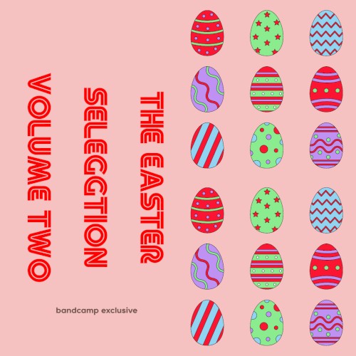 The Easter Seleggtion, Volume Two
