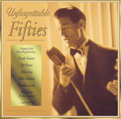 Unforgettable Fifties