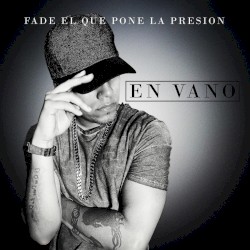 En vano