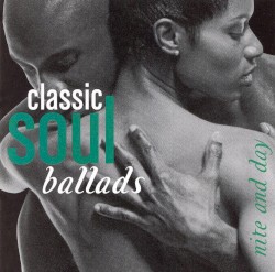 Classic Soul Ballads: Nite and Day