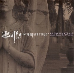 Buffy the Vampire Slayer: Radio Sunnydale