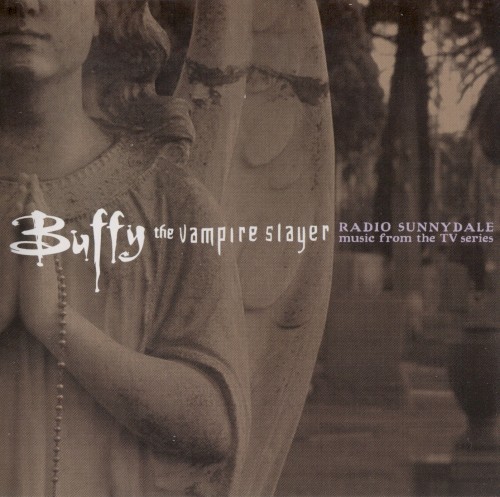 Buffy the Vampire Slayer: Radio Sunnydale