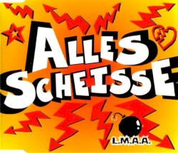 Alles Scheisse