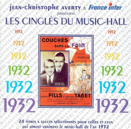 Les Cinglés du music-hall : 1932