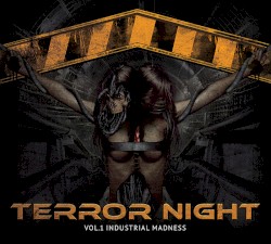 Terror Night, Volume 1: Industrial Madness