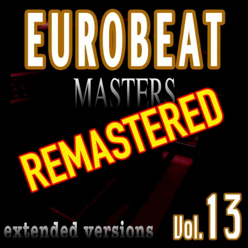 Eurobeat Masters, Volume 13