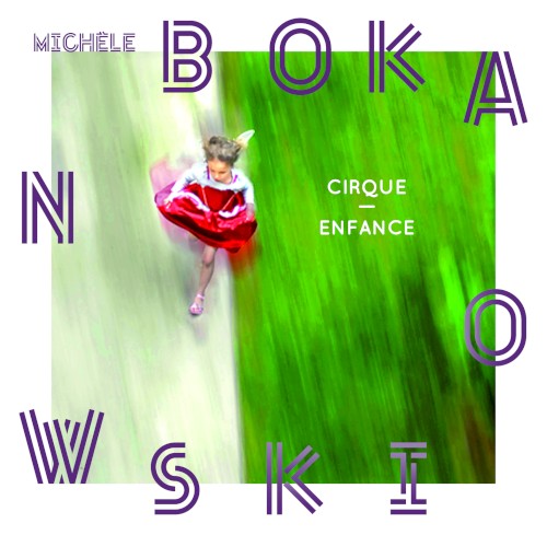 Cirque / Enfance