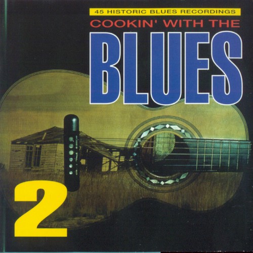 Cookin' With the Blues, Vol. 2