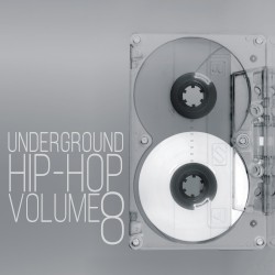 Underground Hip-Hop, Vol. 8