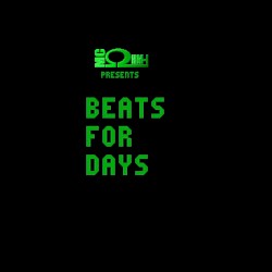 Beats For Days