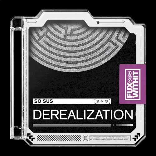 Derealization