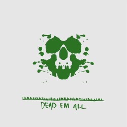Dead 'Em All