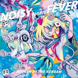 Noisy Night Fever